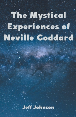 Neville Goddard: The Collected Works : Goddard, Neville: : Libri