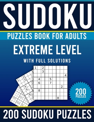Ultimate Sudoku Puzzles Book 600 Puzzles for Adults: Easy to Medium Puzzles  with Includes Solutions. (Paperback)