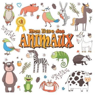 Mon livre des animaux: Livre éducatif pour enfant dès 2 ans.