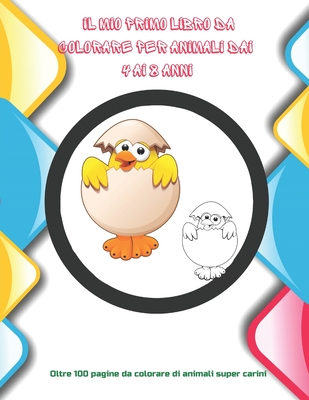 Libro da colorare per bambini: Il mio primo libro da colorare per 100  animali libri da colorare per bambini, 2-4 anni 4-8 anni, ragazzi, ragazze,  bambini piccoli by Marta Cacer