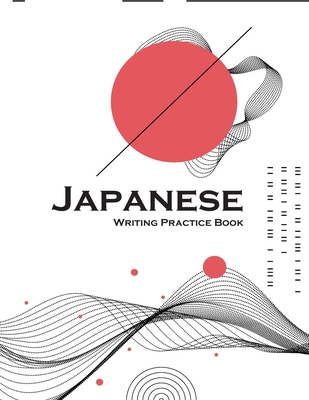 Japanese Writing Practice Book: Genkouyoushi Paper to Learn the