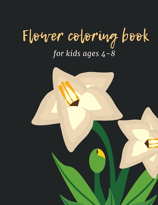 Flower coloring book for kids ages 4-8: Cute and Playful Patterns Coloring  Book 170 pages (8.5 x 11 inches). - Magers & Quinn Booksellers