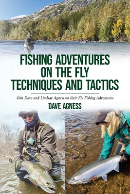 Fishing Adventures on The Fly Techniques and Tactics - Magers & Quinn  Booksellers