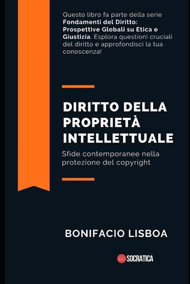 Diritto della proprietà intellettuale: Sfide contemporanee nella
