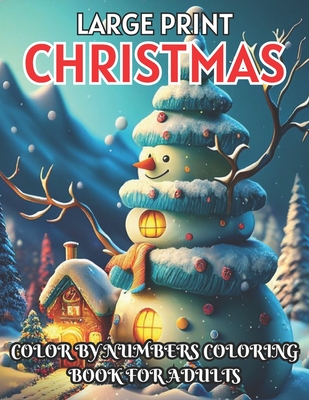 Christmas Bold And Easy Large Print Coloring Book: A Winter