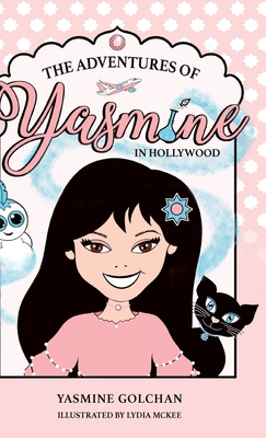The Adventure of Yasmine in Hollywood